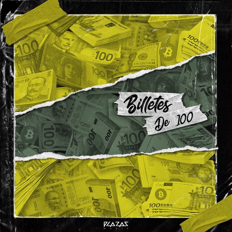 Billetes de 100 | Boomplay Music