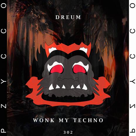 Wonk My Techno | Boomplay Music