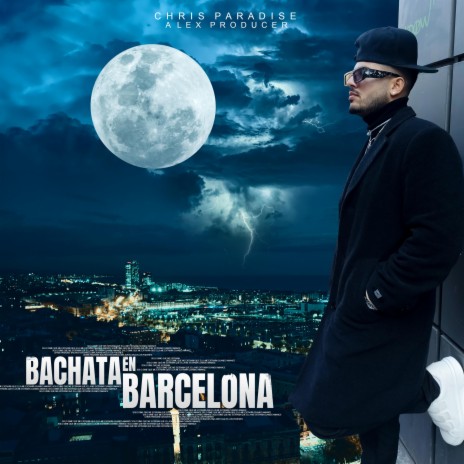 Bachata En Barcelona ft. Alex Producer