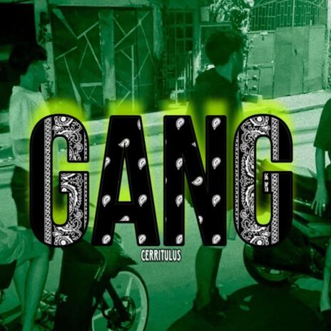 GANG