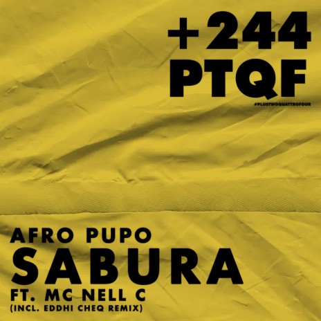 Sabura (Eddhi Cheq Mwangomental Remix) ft. Mc Nell C