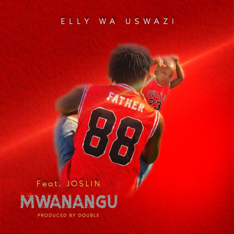 Mwanangu ft. Joslin | Boomplay Music