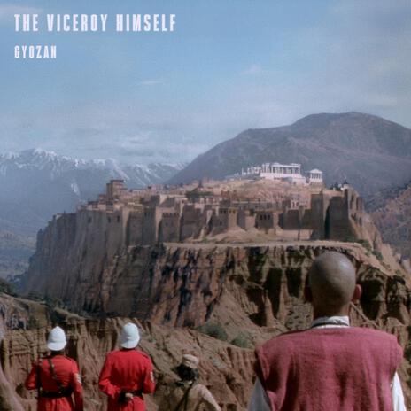 The Viceroy Himself | Boomplay Music