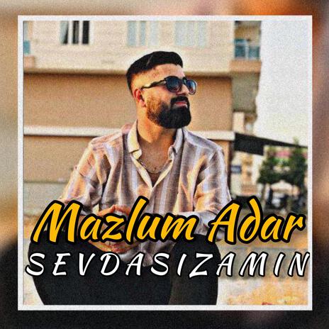 Sevdasızamın | Boomplay Music