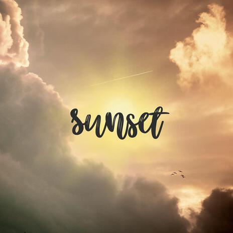 Sunset | Boomplay Music