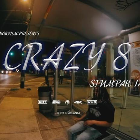 Crazy 8 | Boomplay Music