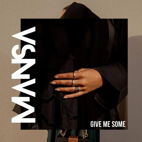 GIVE ME SOME ft. DMOTION | Boomplay Music