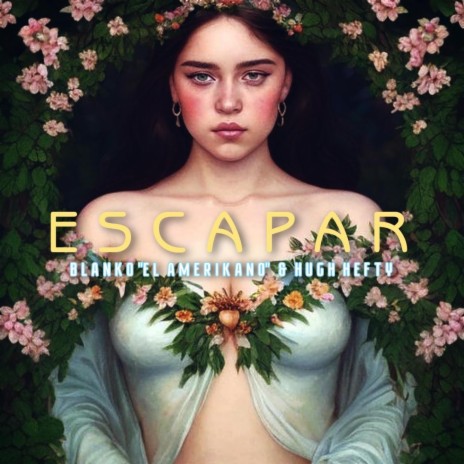 Escapar ft. Hugh Hefty & Bliv Beats