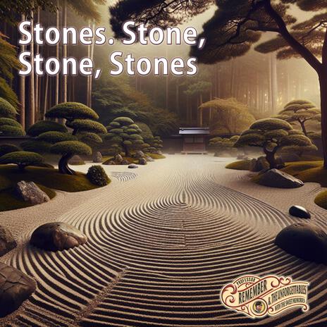 Stones, Stone, Stone, Stones | Boomplay Music