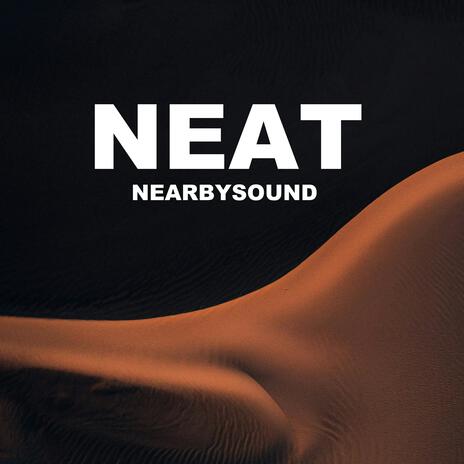 Neat | Boomplay Music