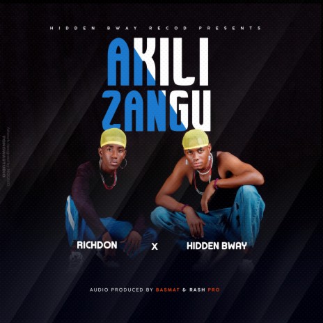 AKILI ZANGU (feat. Richdon)
