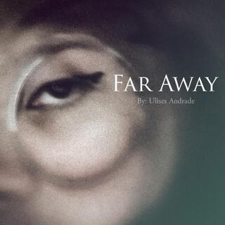 Far Away