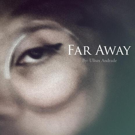 Far Away