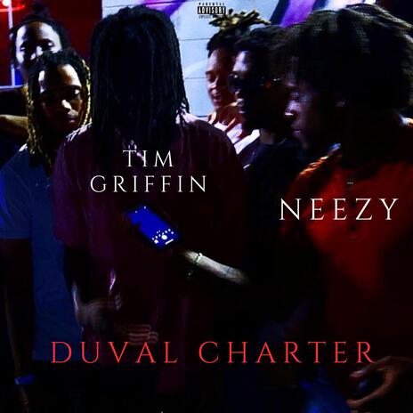 duval charter ft. Tim Griffin | Boomplay Music