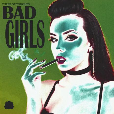 Bad Girls | Boomplay Music