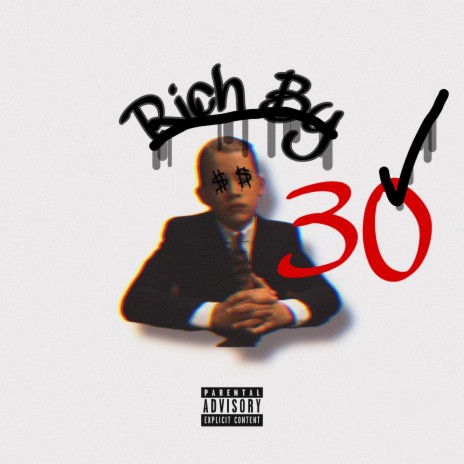 Rich By 30 | Boomplay Music