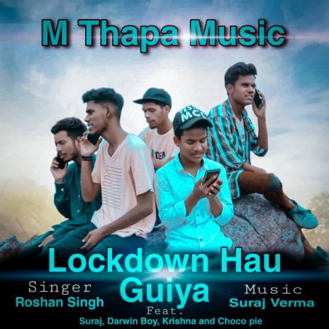 Lockdown Hau Guiya ft. S.R.K TEAM | Boomplay Music