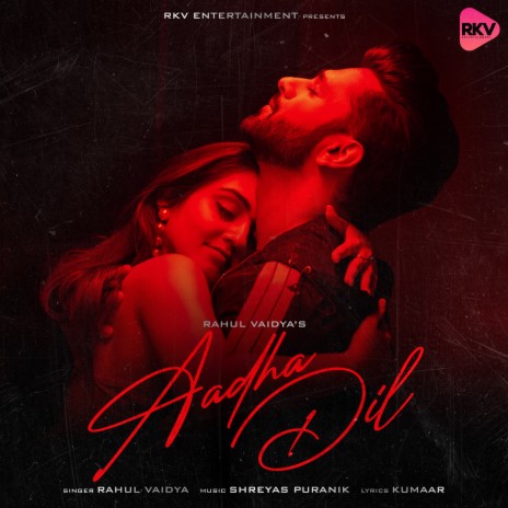 Aadha Dil ft. Kumaar & Shreyas Puranik | Boomplay Music