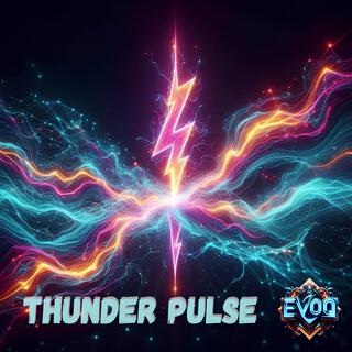 Thunder Pulse lyrics | Boomplay Music