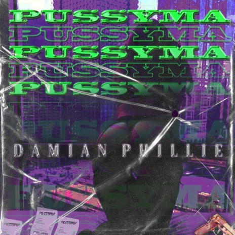Pussyma | Boomplay Music