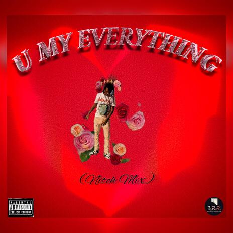 U My Everything | Boomplay Music
