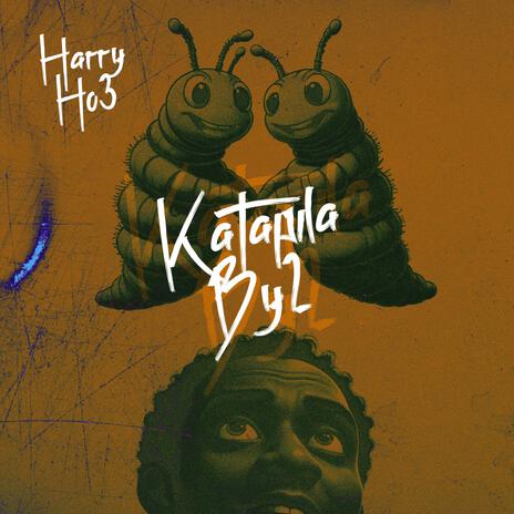 Katapila By 2 | Boomplay Music