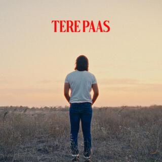 Tere Paas ft. DC lyrics | Boomplay Music