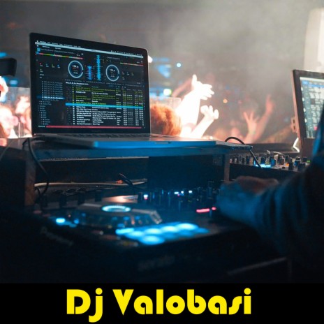Dj Valobasi | Boomplay Music