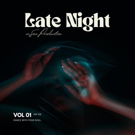 inSan'z Late Night | Spät in der Nacht | Sen Kveld | Boomplay Music