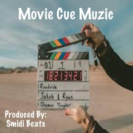 Movie Cue Muzic | Boomplay Music