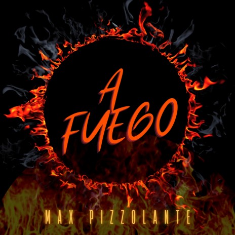 A Fuego | Boomplay Music