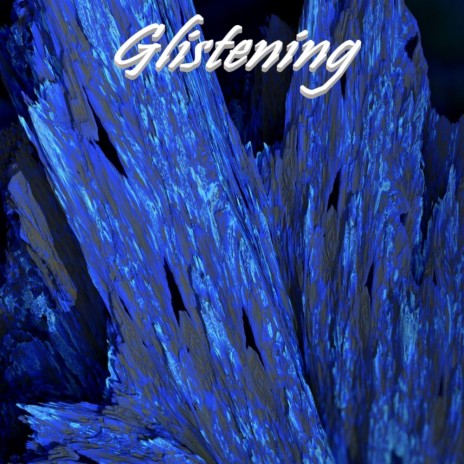 Glistening | Boomplay Music