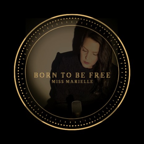 Born to be free | Boomplay Music