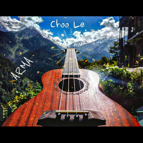 Choo Le | Boomplay Music