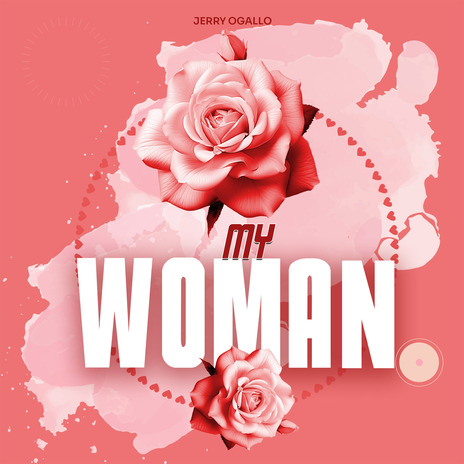 My Woman | Boomplay Music