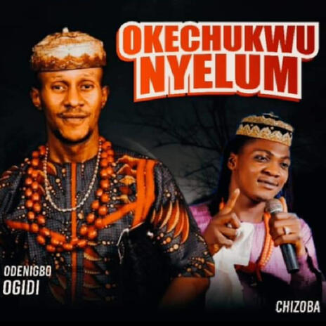 Oke chukwu nyelum | Boomplay Music