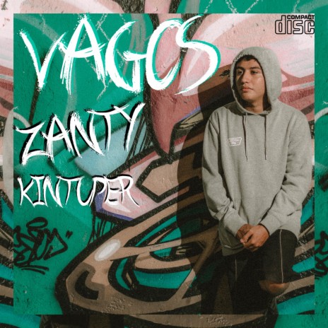 Vagos ft. Zanty | Boomplay Music