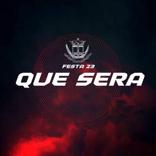 Que Sera