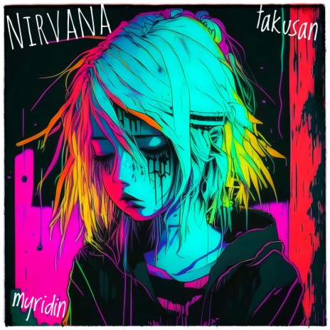 Nirvana ft. TAKUSAN | Boomplay Music