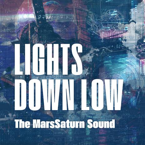 Lights Down Low