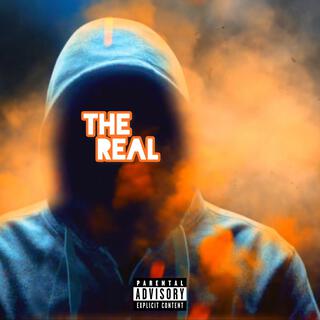 THE REAL lyrics | Boomplay Music