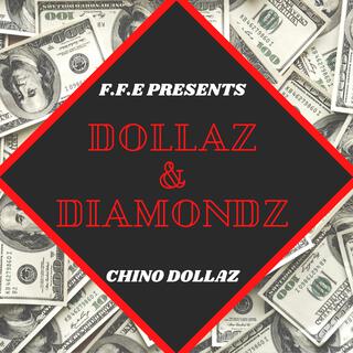 Dollaz And Diamondz