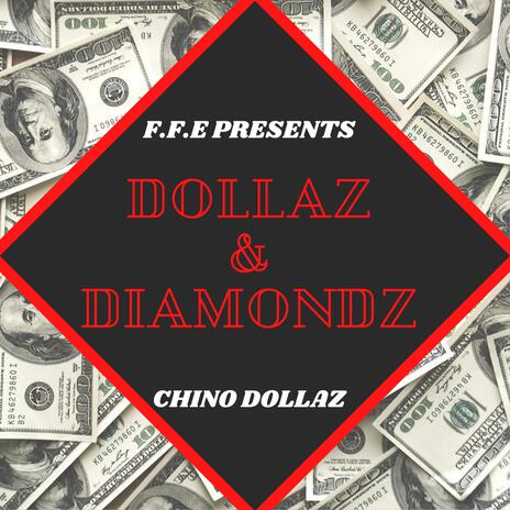 Dollaz And Diamondz | Boomplay Music