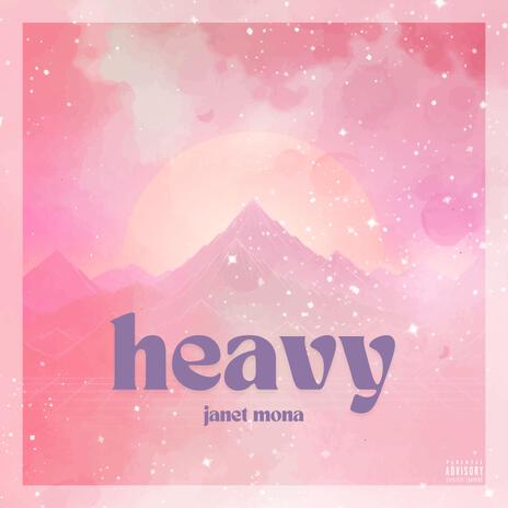 Heavy | Boomplay Music