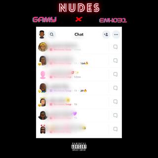 Nudes ft. Enko31 lyrics | Boomplay Music