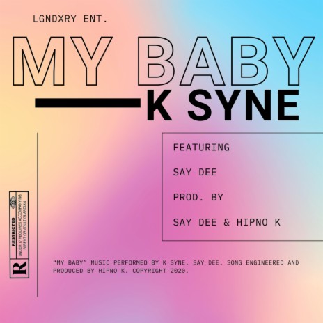 My Baby (feat. Say Dee) | Boomplay Music