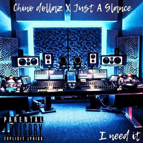 I need it ft. Just A Glance | Boomplay Music