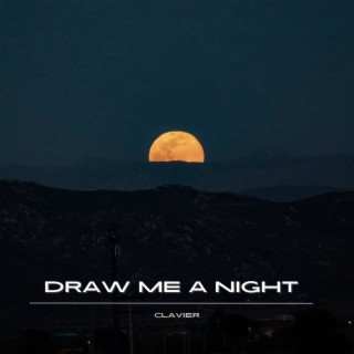 Draw Me a Night