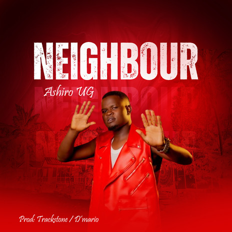 Neighbour | Boomplay Music