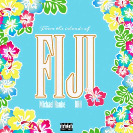 Fiji ft. DRH | Boomplay Music